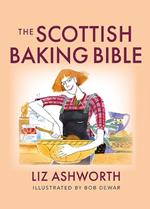 The Scottish Baking Bible