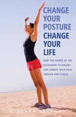 Change Your Posture, Change Your Life