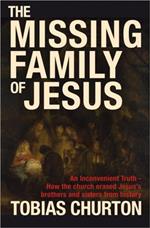 The Missing Family of Jesus