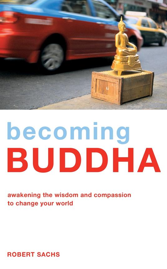 Becoming Buddha