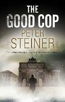 The Good Cop - Peter Steiner - cover