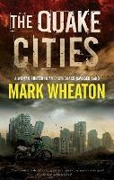 The Quake Cities - Mark Wheaton - cover