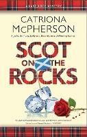 Scot on the Rocks - Catriona McPherson - cover