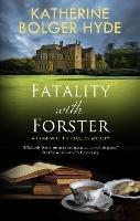 Fatality with Forster - Katherine Bolger Hyde - cover