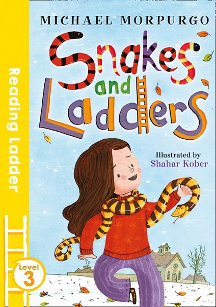 Snakes and Ladders - Michael Morpurgo,Shahar Kober - ebook