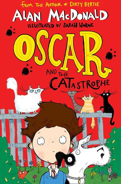 Oscar and the CATastrophe - Alan MacDonald,Sarah Horne - ebook