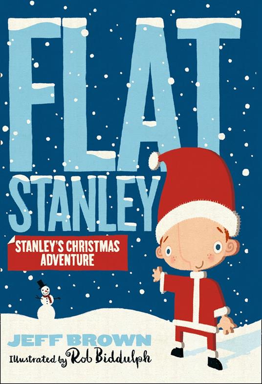 Stanley's Christmas Adventure (Flat Stanley) - Jeff Brown,Rob Biddulph - ebook