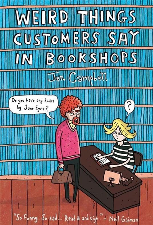 Weird Things Customers Say in Bookshops