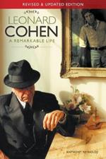 Leonard Cohen: A Remarkable Life