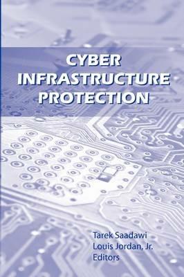 Cyber Infrastructure Protection - Strategic Studies Institute - cover