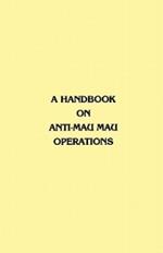 A Handbook on Anti-Mau Mau Operations