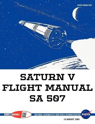 Saturn V Flight Manual SA 507 - NASA - cover