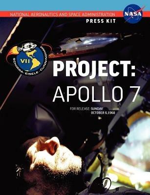 Apollo 7: The Official NASA Press Kit - NASA - cover