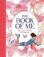 The Book of Me: My Life, My Style, My Dreams