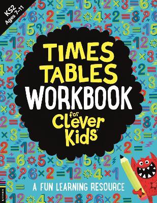 Times Tables Workbook for Clever Kids (R): A Fun Learning Resource - Gareth Moore - cover