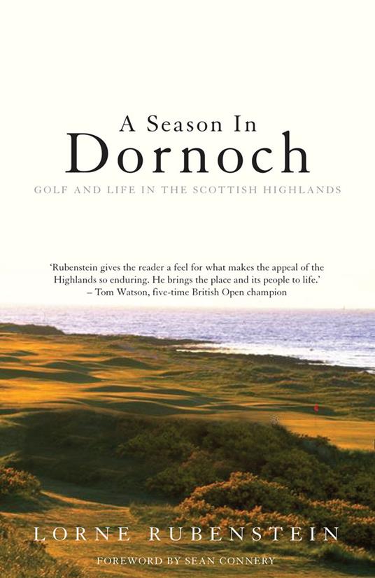 A Season in Dornoch