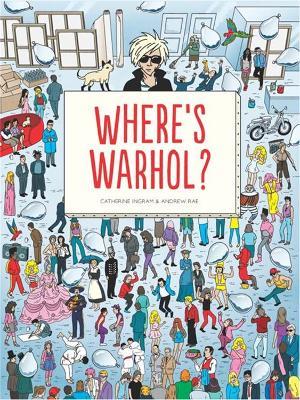 Where's Warhol? - Catherine Ingram - cover
