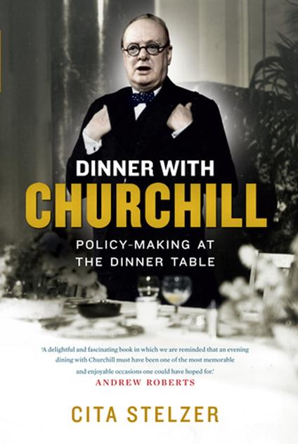 Dinner with Churchill