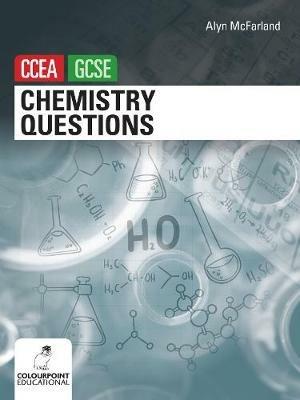 Chemistry Questions for CCEA GCSE - Alyn McFarland - cover