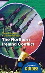 The Northern Ireland Conflict