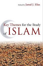 Key Themes for the Study of Islam