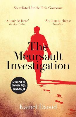 The Meursault Investigation - Kamel Daoud - cover