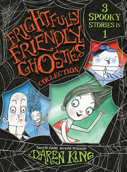 Frightfully Friendly Ghosties Collection - Daren King,David Roberts - ebook