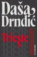 Trieste - Dasa Drndic - cover