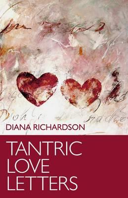 Tantric Love Letters - Diana Richardson - cover