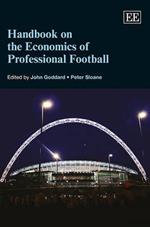 Handbook on the Economics of Professional Football