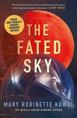 The Fated Sky - Mary Robinette Kowal - cover