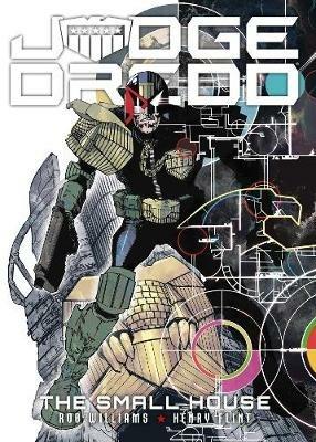 Judge Dredd: The Small House: The Small House - Rob Williams,Henry Flint - cover