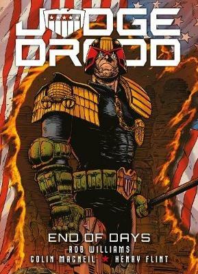 Judge Dredd: End of Days - Rob Williams,Henry Flint,Arthur Wyatt - cover