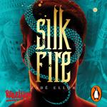 Silk Fire