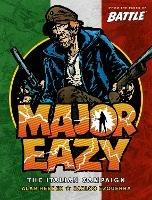 Major Eazy Volume One: The Italian Campaign - Carlos Ezquerra - cover