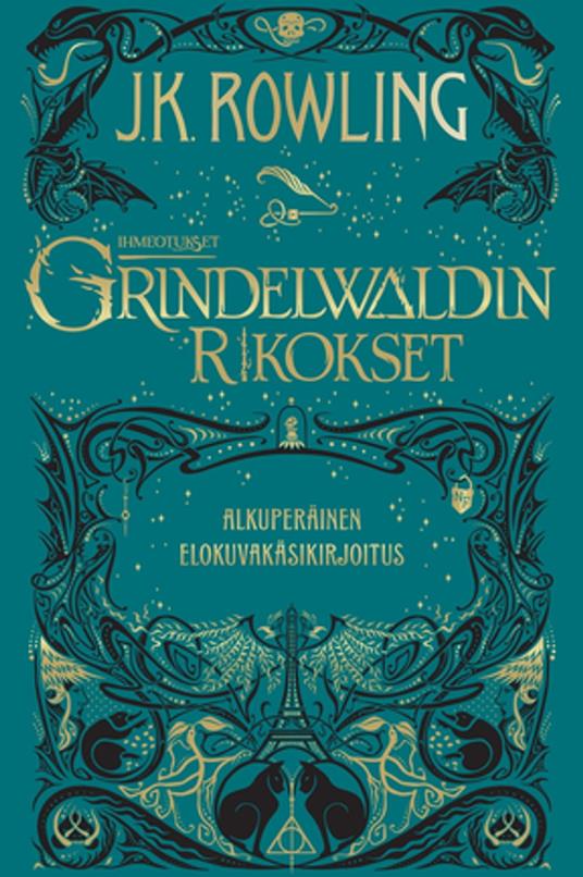 Ihmeotukset:Grindelwaldin rikokset - J. K. Rowling,Jaana Kapari-Jatta - ebook