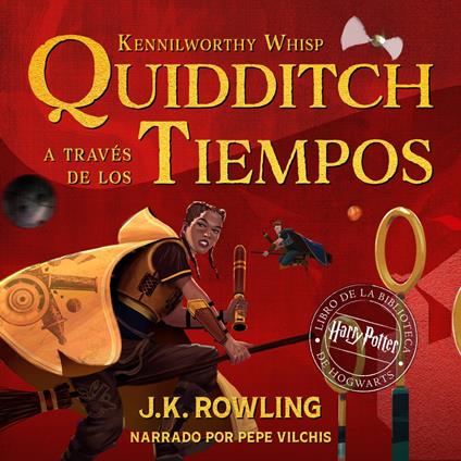 Quidditch a través de los tiempos