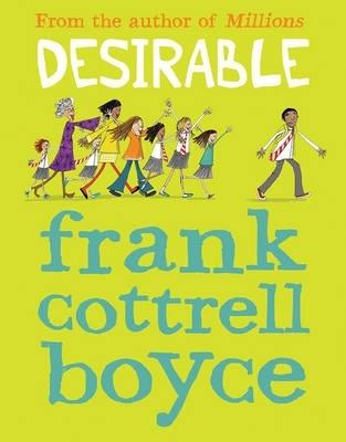 Desirable - Frank Cottrell Boyce - cover