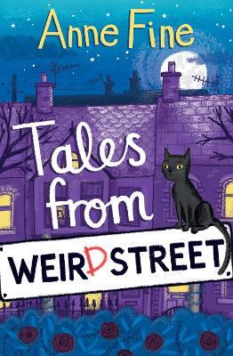 Tales from Weird Street - Anne Fine - cover