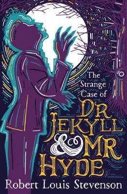 The Strange Case of Dr Jekyll and Mr Hyde: Barrington Stoke Edition - Robert Louis Stevenson - cover