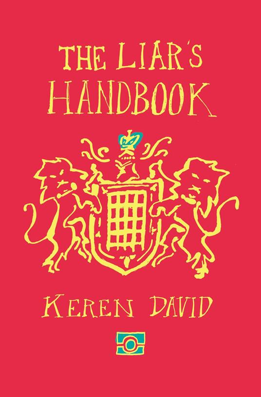 The Liar's Handbook - Keren David - ebook