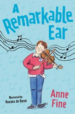 A Remarkable Ear - Anne Fine - cover