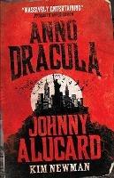 Anno Dracula: Johnny Alucard - Kim Newman - cover