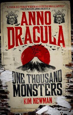 Anno Dracula - One Thousand Monsters - Kim Newman - cover