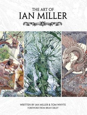 The Art of Ian Miller - Ian Miller - cover