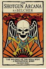 Shotgun Arcana: The Six-Gun Tarot