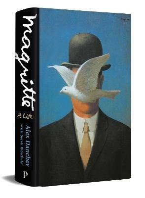 Magritte: A Life - Alex Danchev - cover