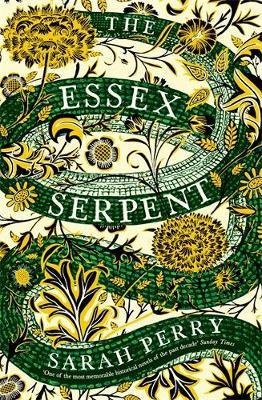 The Essex Serpent: Now a major Apple TV series starring Claire Danes and Tom Hiddleston - Sarah Perry - cover