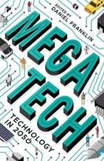 Megatech: Technology in 2050