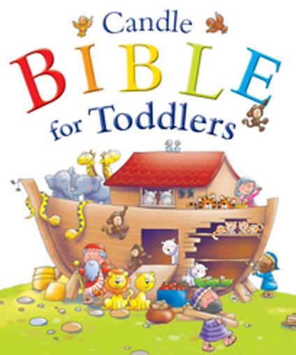 Candle Bible for Toddlers - Juliet David,Helen Prole - ebook